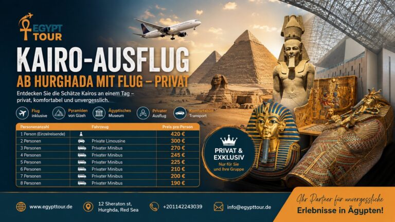 Kairo-Ausflug ab Hurghada mit Flug – privat auf Deutsch