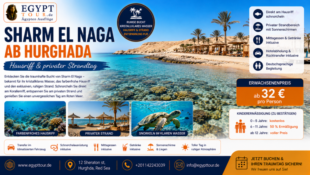 Sharm El Naga ab Hurghada – Hausriff & privater Strandtag
