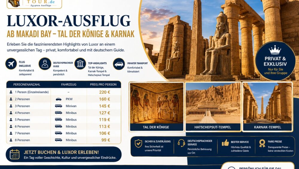 Luxor-Ausflug ab Makadi Bay – Tal der Könige & Karnak